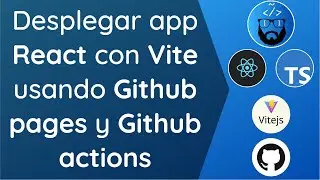 Desplegar app react con vite usando github pages y github actions