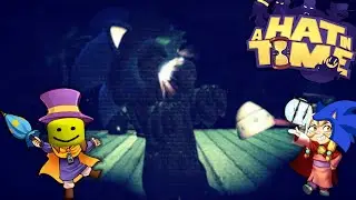 I Never Played A Hat In Time - So I Broke It With Mods (Part 1)