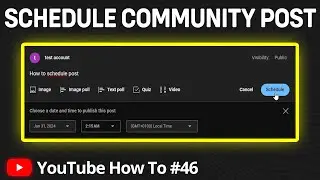 How to Schedule YouTube Community Posts