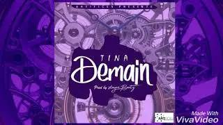 Demain - Tina