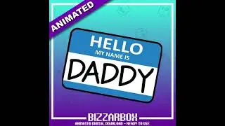 Twitch Animated Emote: Daddy Name Tag