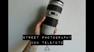 Fotografía de calle con Telefoto | Streetphotography