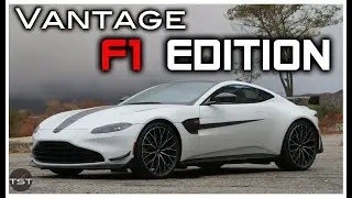 The Aston Martin Vantage F1 Edition Has a Dumb Name but Smart Improvements - Two Takes