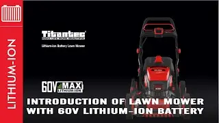 【Lawn Mower】Introduction of Lawn Mower With 60V Lithium-ion Battery