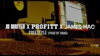 JR WRITER, PROFITT, JAMES MAC FREESTYLE MUSIC VIDEO