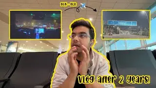 Vlogging after 2 years | Barcelona to Bangalore travel ✈️  #bewakufdesigner #indianinspain