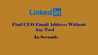 how to find CEO EMAIL without any tool || Find CEO's Email Address Of Any Company For FREE 2022