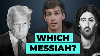 The messiah we WANT vs the messiah we NEED