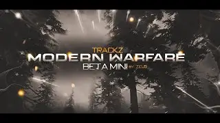 Trackz: MW Beta Mini By: Zeus