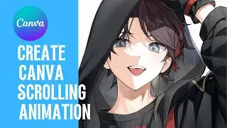 How to Create Scrolling Text Animation in canva