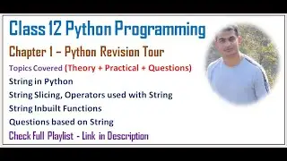 Python Revision Tour | Class 12 Computer Science with Python (Video 9)