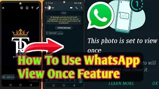 How To Use View Once Feature||How To use view once