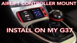 Airlift Controller Mount Install on my G37