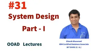 OOAD Lec 31: System Design in OOAD | Overview of System Design