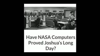 Joshua's Long Day Really Happened
