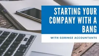 Starting your Company with a Bang - Full Webinar