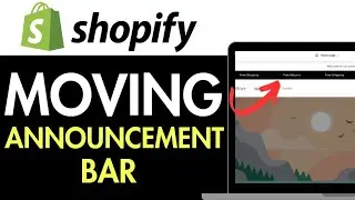 How to Add Moving Announcement Bar Shopify 2025 (WITH CODE)