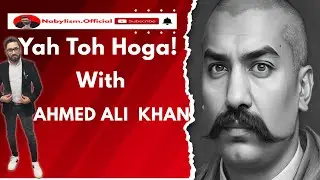 |Yah Toh Hoga| with Ahmed Ali khan @Nabylism.official  #podcast #viral #shorts  @ahmedalikhan0