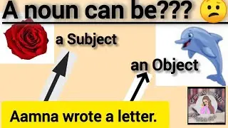 A noun can be a subject and object in the same sentence | Grammar with U