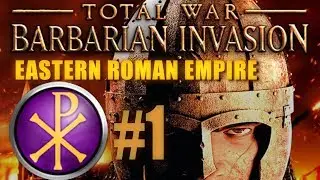 Rome: Barbarian Invasion - Eastern Roman Empire Campaign #1