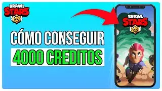 Cómo Conseguir 4000 Créditos En Brawl Stars (2024)