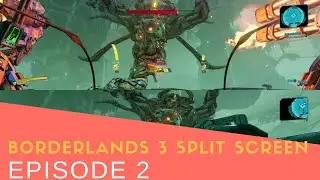 Borderlands 3 Split Screen Gaming - Graveward - PS4 - Part 2