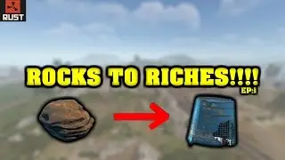 Rust| Rocks To Riches!!!! Ep:1