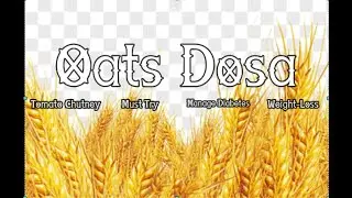Health weight-loss Dosa with oats | Tomato Chutney | Benefits of oats | Telugu Vlogs From USA