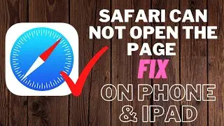 Fix Safari Cannot Open The Page On iPhone & iPad ! How To Fix Safari Cannot Load The Page ! New 2021