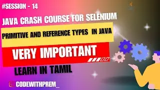 Primitive and reference types in java | 14 | code with prem #codewithprem #tamil
