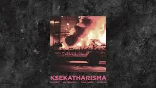 LIL BOOZY x BIG AGGLOMPS x YUNG PARCÓ x DR. BLOOM - KSEKATHARISMA (prod. Tsabi)