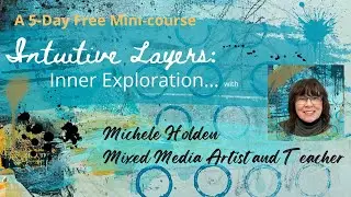 Intuitive Layers: Inner Exploration - Free Course - Promo Video