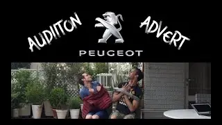 Audition Vs Advert | Peugeot