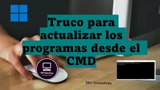 ¿Cómo actualizar los programas en Windows a través de cmd?