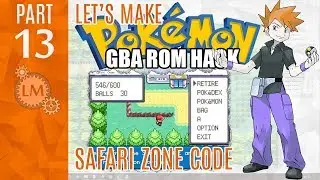How To Make a Pokémon Rom Hack GBA Part 13 ⚙ Exploring the Safari Zone Code