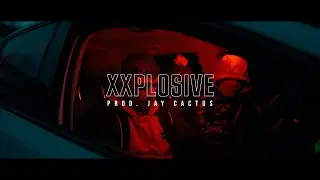 Billyboy Fitch - XXPLOSIVE prod. Jay Cactus [Music Video] @HomeGrownMedia
