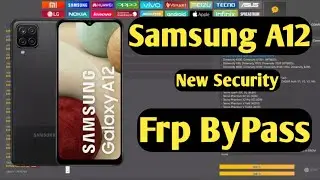 Samsung A12 New Security Frp Bypass A125F,A125M,A125N Unlock Tool