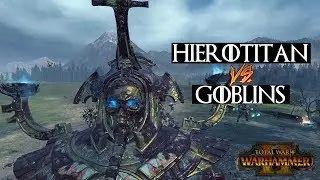 Total War Warhammer 2 Hierotitan vs Goblins