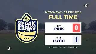 TIM PINK VS PUTIH | MATCHDAY 29 DEC 2024