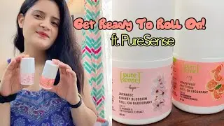 Get Ready To Roll On! ft. PureSense #collaboration @Preeti_Girdhar
