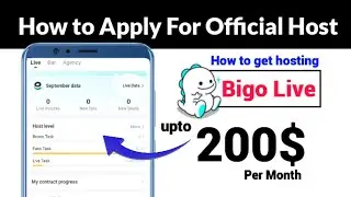 Become Official Host on Bigo Live and earn Fixed salary 200$ | Bigo live hosting