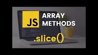 slice() Array Method on Javascript