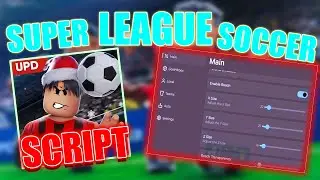 Super League Soccer Script / GUI Hack - (Reach, Auto Goal, Auto GK, Infinite Stamina)