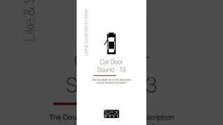 Car Door Sound Effect 🚗 / Car Door SFX #car