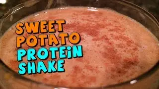Healthy Sweet Potato Protein Shake