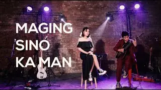 Maging Sino Ka  Man -Rey Valera  | Cover by Project M featuring Gywen