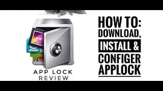 App Lock Review : How to Lock your Apps and Protect your Privacy  in your Android Phone