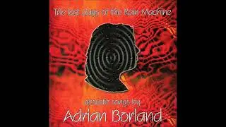 8-Adrian Borland-Last Days of the Rain Machine