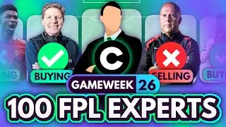 FPL GW26 EXPERT Transfers, Captain & Assistant Manager? 🧠 100 Experts Reveal Gameweek 26 Team Plans