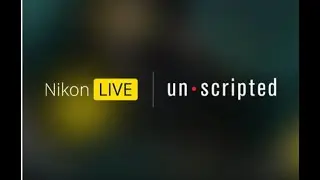 Nikon LIVE: Unscripted with Todd Owyoung